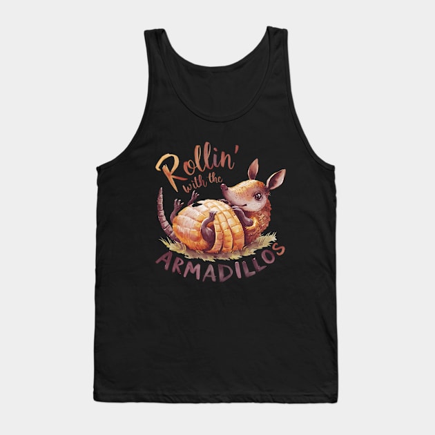 Rollin' with the armadillos Tank Top by RazorDesign234